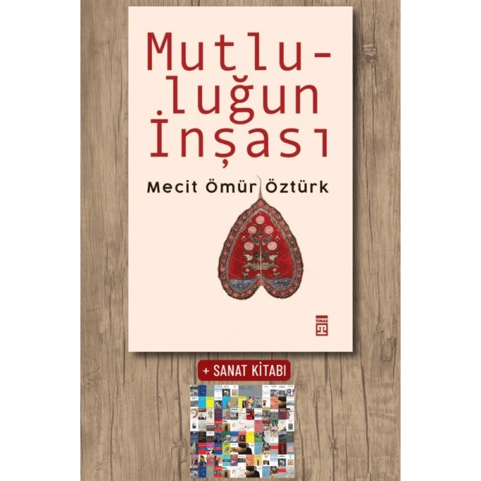 Mutluluğun İnşası