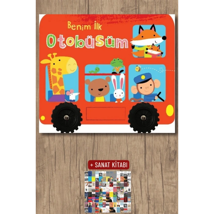 Sanat Kitabı + Benim İlk Otobüsüm – İlk Araçlarım (Ciltli) / Kolektif