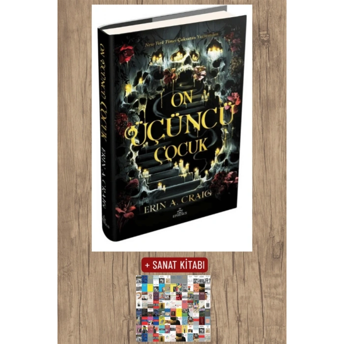 Sanat Kitabı + On Üçüncü Çocuk (Ciltli) / Erin A. Craig