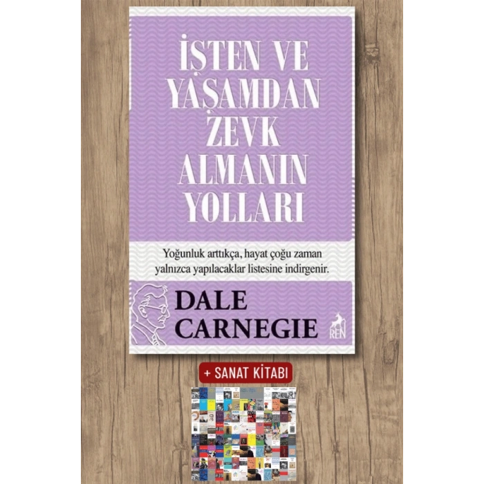 İşten ve Yaşamdan Zevk Almanın Yolları