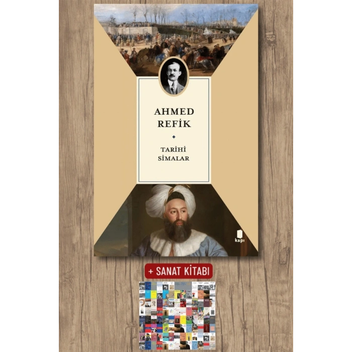 Tarihi Simalar / Ahmed Refik + Sanat Kitabı
