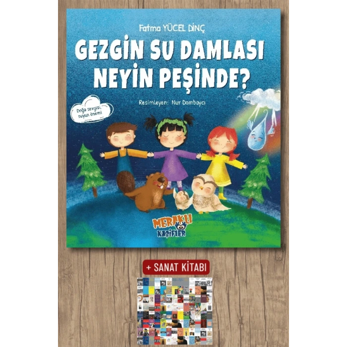 Gezgin Su Damlası Neyin Peşinde