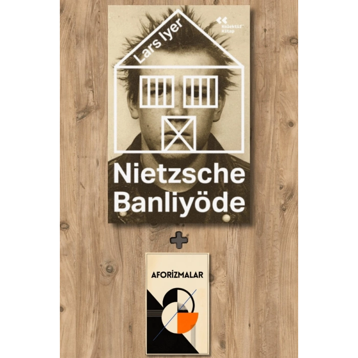 Nietzsche Banliyöde