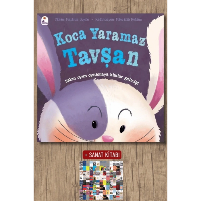 Sanat Kitabı + Koca Yaramaz Tavşan / Melanie Joyce
