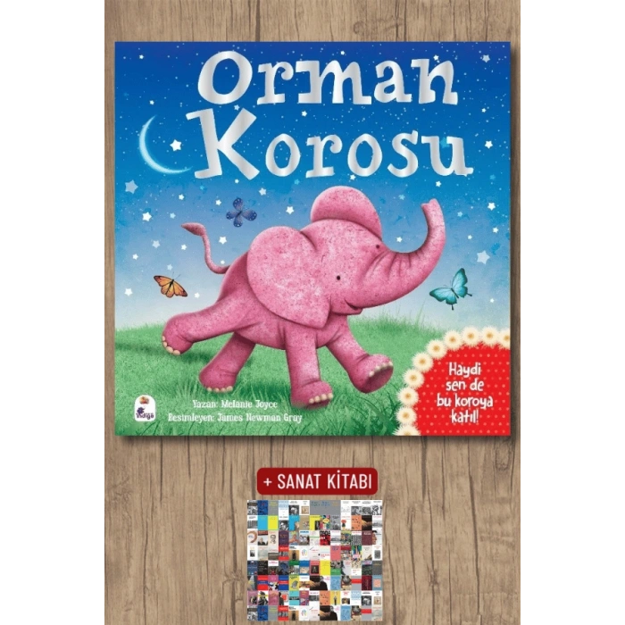 Sanat Kitabı + Orman Korosu / Melanie Joyce