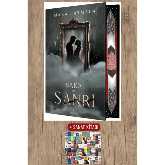 Sanat Kitabı + Saka ve Sanrı 4 (Ciltli - Yan Boyamalı) / Maral Atmaca