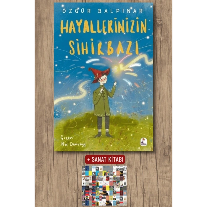 Hayallerinizin Sihirbazı