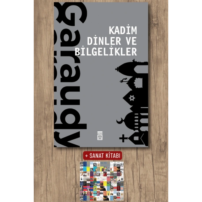 Kadim Dinler ve Bilgelikler / Roger Garaudy + Sanat Kitabı