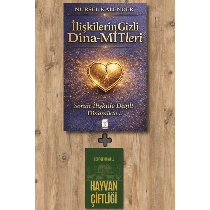 İlişkilerin Gizli Dina-MİTleri
