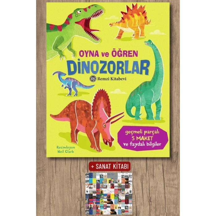 Oyna ve Öğren - Dinozorlar (Ciltli)