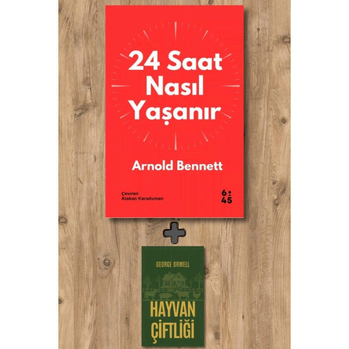24 Saat Nasıl Yaşanır
