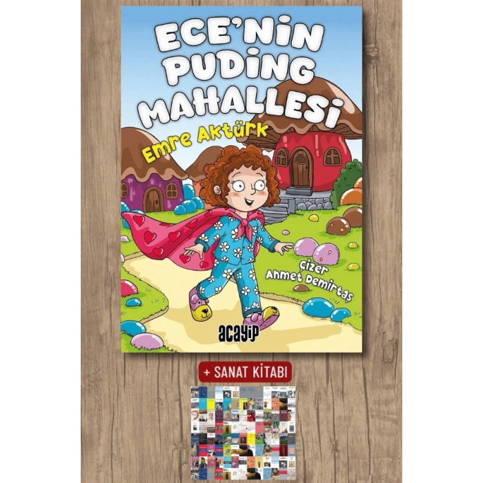 Ece’nin Puding Mahallesi