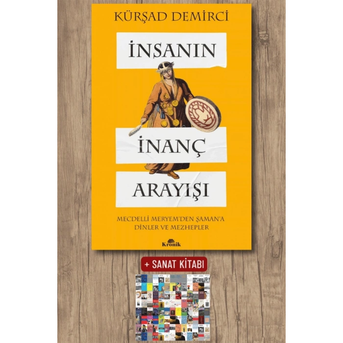 Sanat Kitabı + İnsanın İnanç Arayışı / Kürşad Demirci