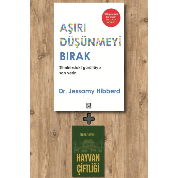 Aşırı Düşünmeyi Bırak