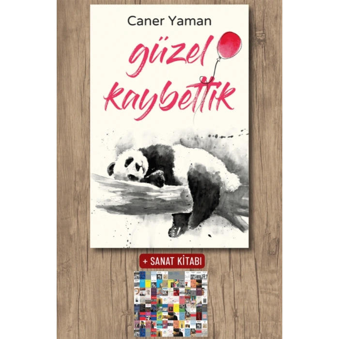 Sanat Kitabı + Güzel Kaybettik / Caner Yaman