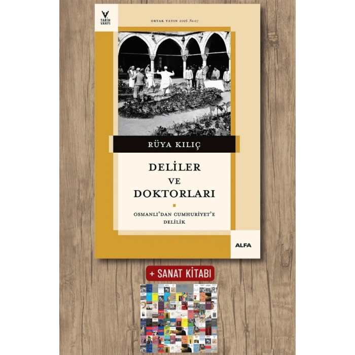 Deliler ve Doktorları