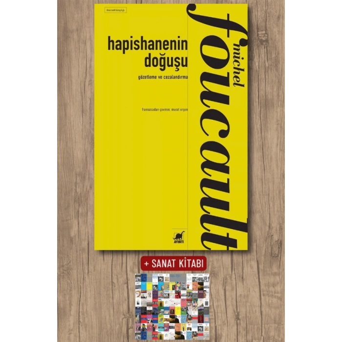 Hapishanenin Doğuşu - Gözetleme ve Cezalandırma