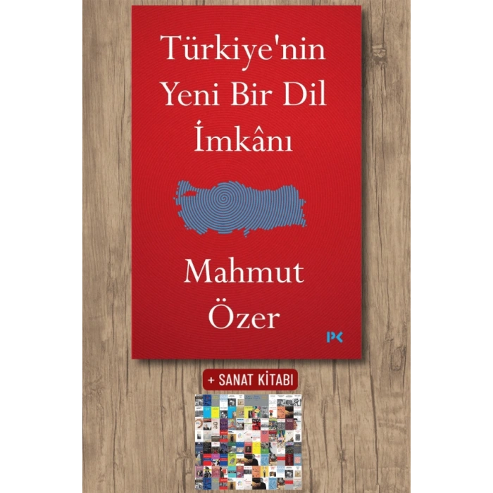 Türkiye’nin Yeni Bir Dil İmkânı