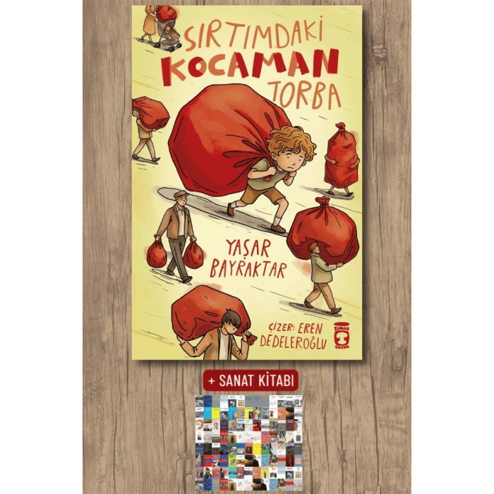Sırtımdaki Kocaman Torba / Yaşar Bayraktar + Sanat Kitabı