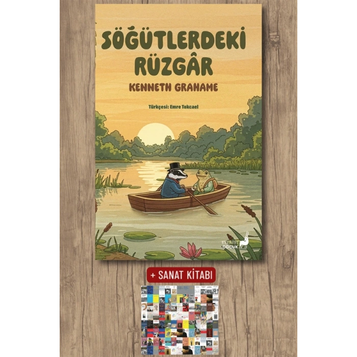 Söğütlerdeki Rüzgâr / Kenneth Grahame + Sanat Kitabı