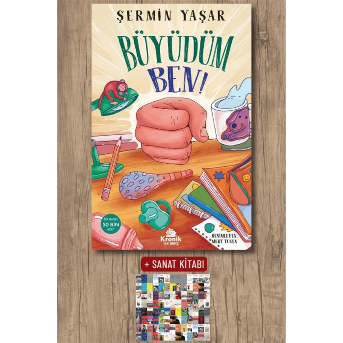 Sanat Kitabı + Büyüdüm Ben ! / Şermin Yaşar