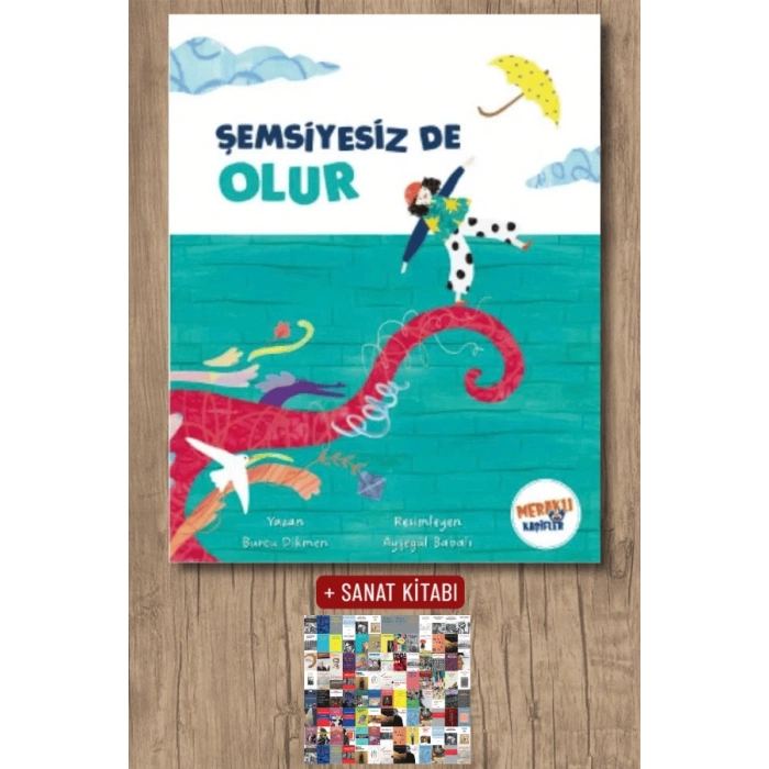 Şemsiyesiz de Olur