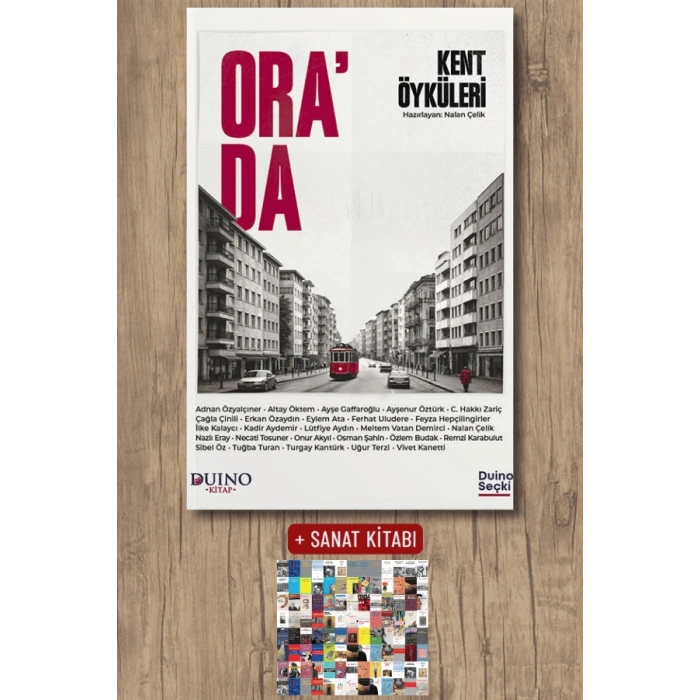 Orada - Kent Öyküleri