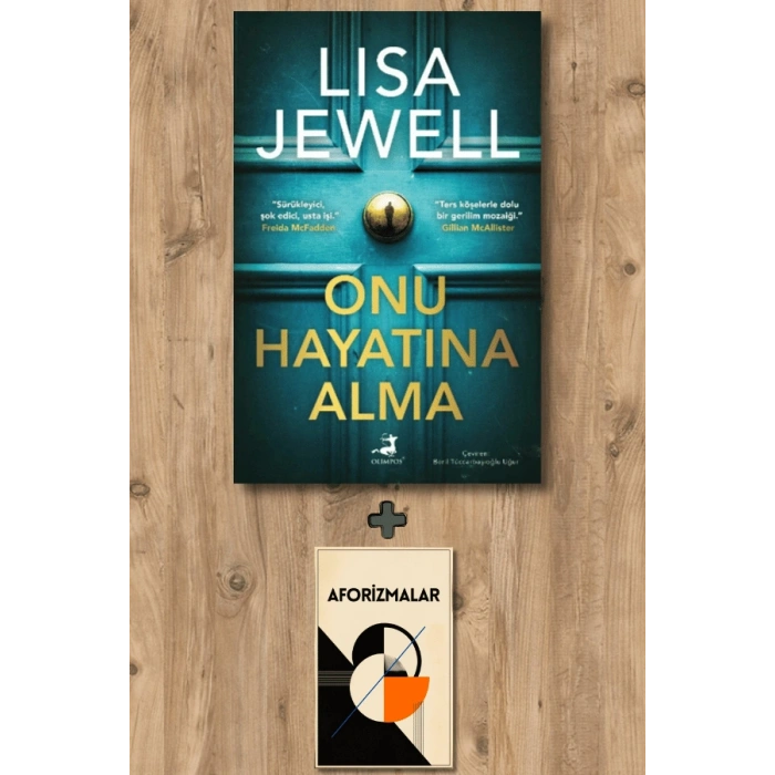 Onu Hayatına Alma