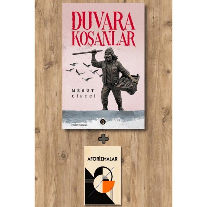 Duvara Koşanlar