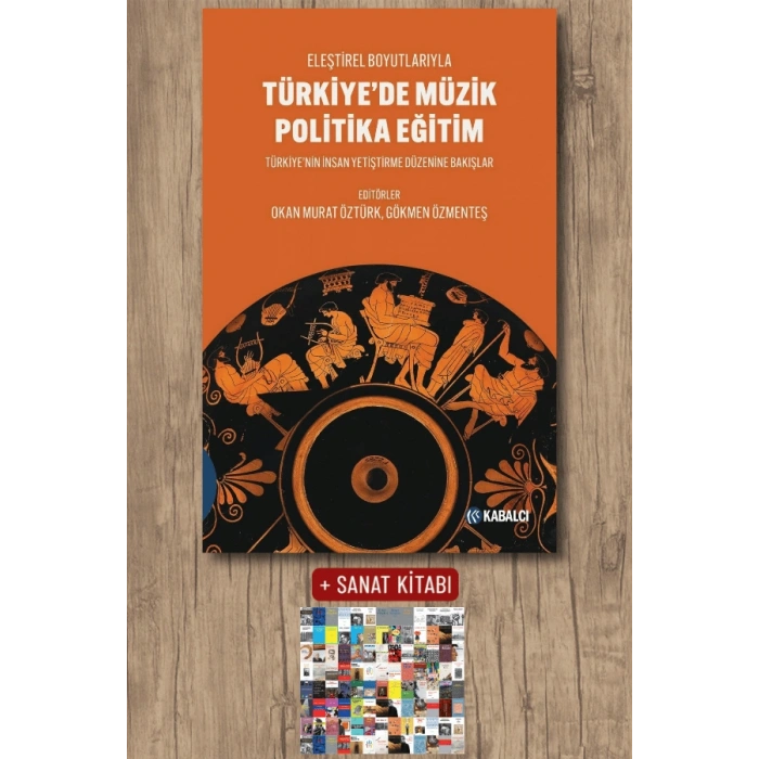 Türkiye’de Müzik Politika Eğitim