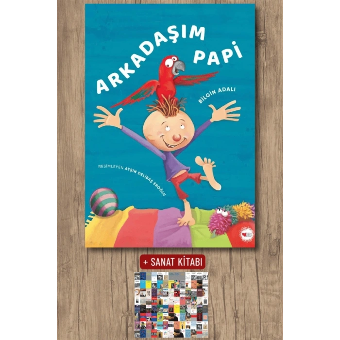 Sanat Kitabı + Arkadaşım Papi / Bilgin Adalı