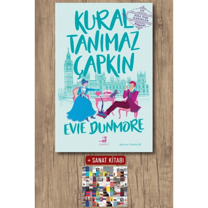 Sanat Kitabı + Kural Tanımaz Çapkın / Evie Dunmore