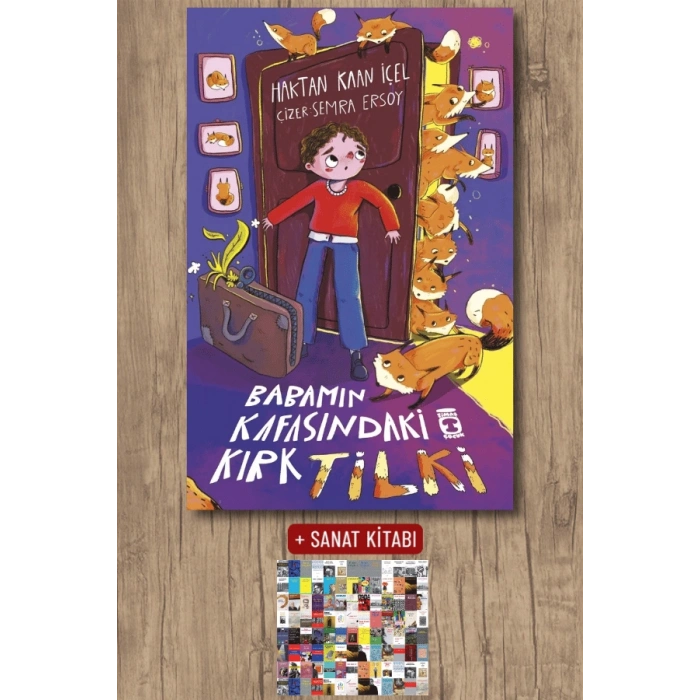 Babamın Kafasındaki Kırk Tilki / Haktan Kaan İçel + Sanat Kitabı