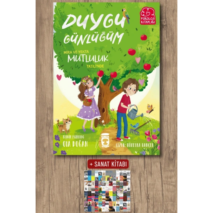 Mira ve Yekta Mutluluk Tatilinde / Oya Doğan + Sanat Kitabı