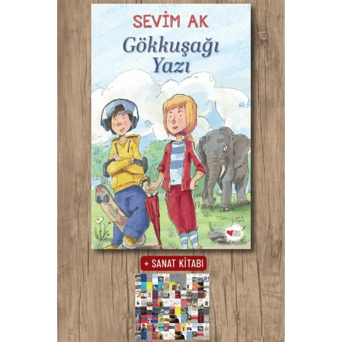 Sanat Kitabı + Gökkuşağı Yazı / Sevim Ak