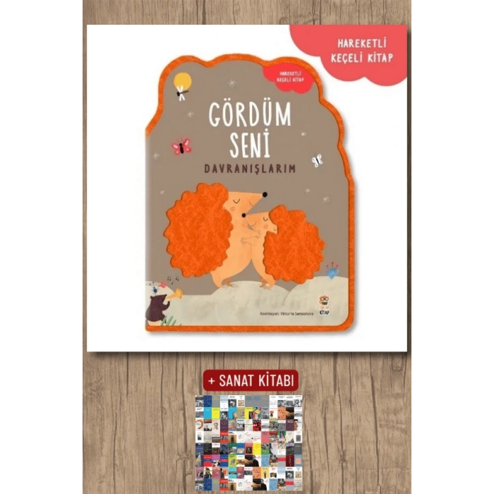 Gördüm Seni -  Davranışlarım (Hareketli Kitap)