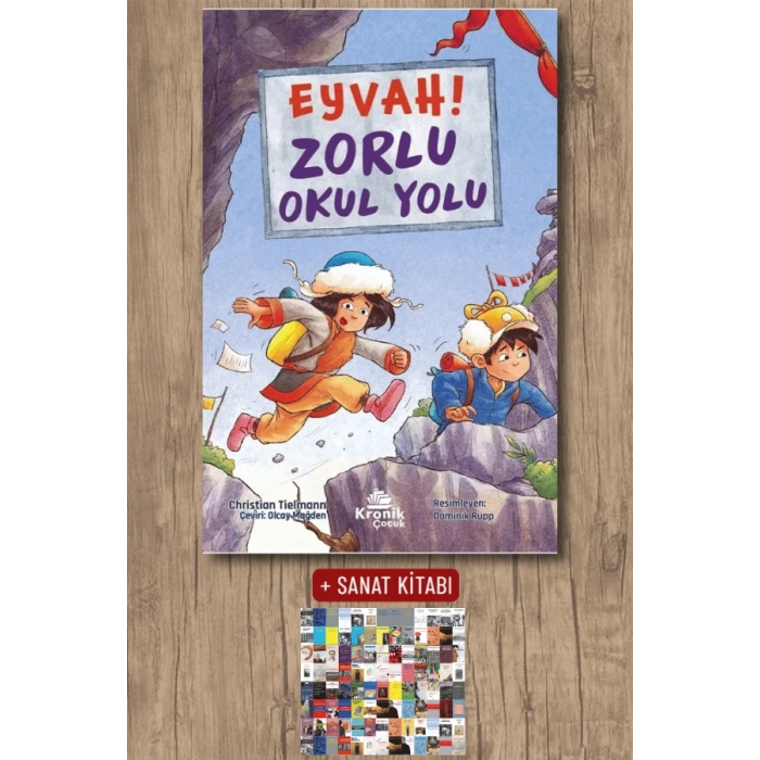 Sanat Kitabı + Eyvah! Zorlu Okul Yolu / Christian Tielmann