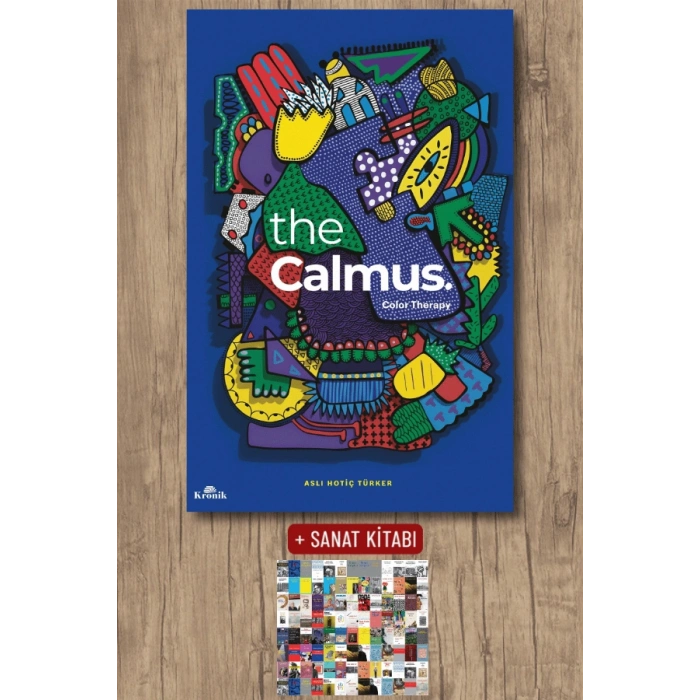 Sanat Kitabı + The Calmus / Aslı Hotiç Türker