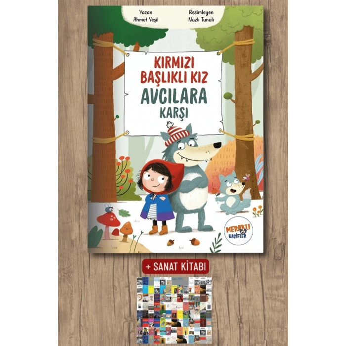 Kırmızı Başlıklı Kız Avcılara Karşı