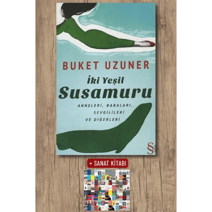 İki Yeşil Susamuru / Buket Uzuner + Sanat Kitabı