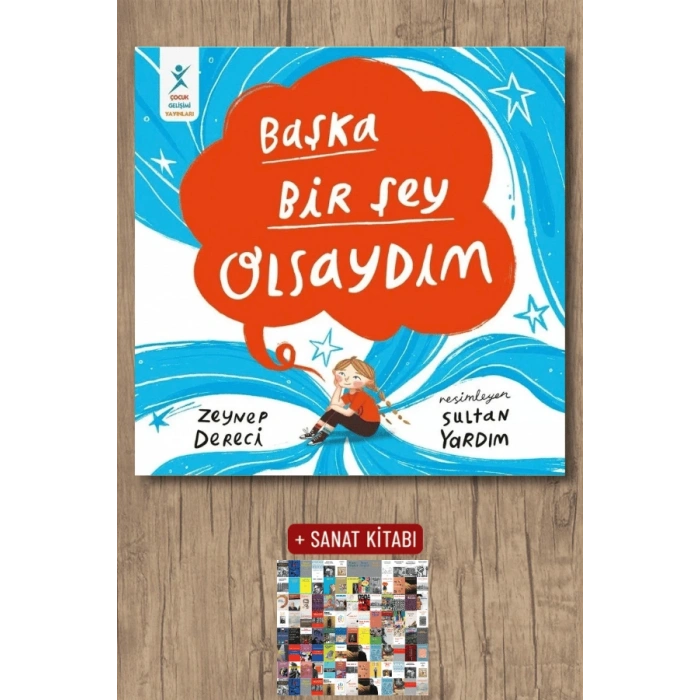 Başka Bir Şey Olsaydım
