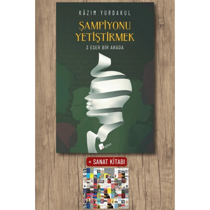 Sanat Kitabı + Şampiyonu Yetiştirmek