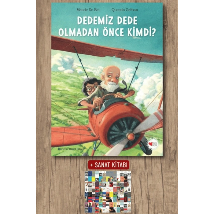 Dedemiz Dede Olmadan Önce Kimdi ?
