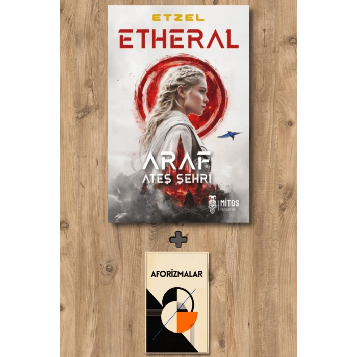Etheral - Araf Ateş Şehri