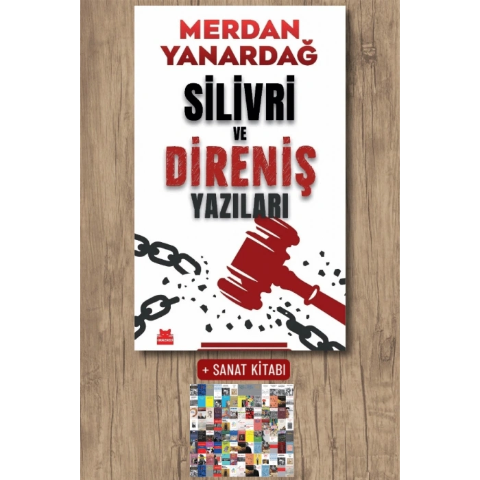 Silivri ve Direniş Yazıları