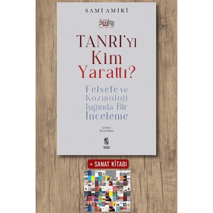 Tanrı’yı Kim Yarattı?