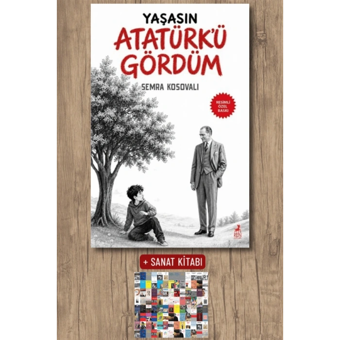 Yaşasın Atatürk’ü Gördüm