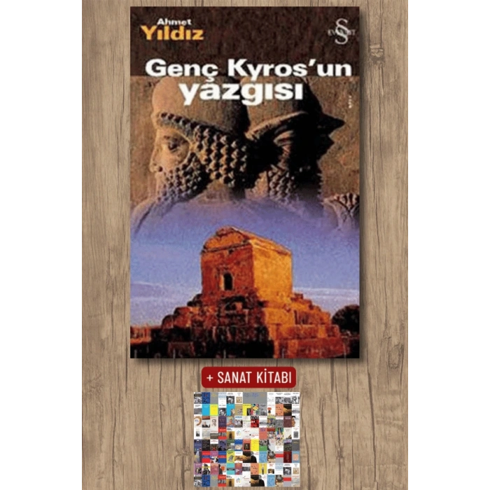 Genç Kyrosun Yazgısı / Ahmet Yıldız + Sanat Kitabı
