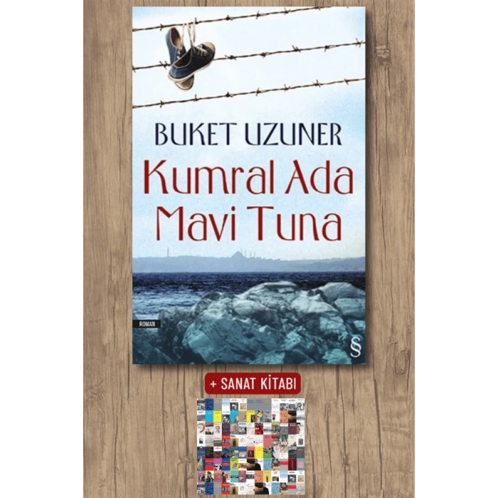 Kumral Ada Mavi Tuna / Buket Uzuner + Sanat Kitabı
