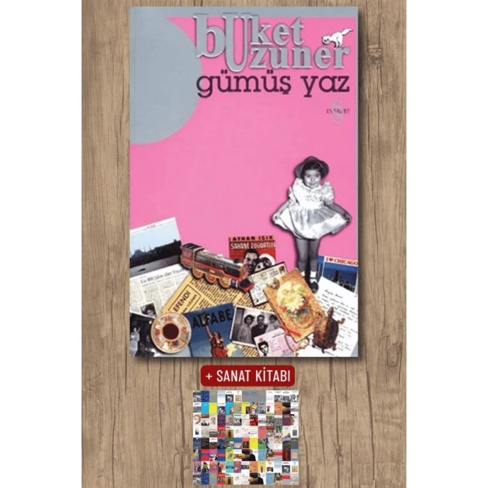 Gümüş Yaz Gümüş Kız Koleksiyon / Buket Uzuner + Sanat Kitabı